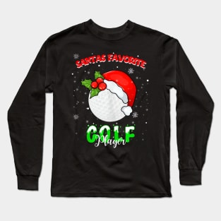 Golf Christmas - Santas Favorite Golf Player - Xmas Lights - Golfers Christmas Long Sleeve T-Shirt